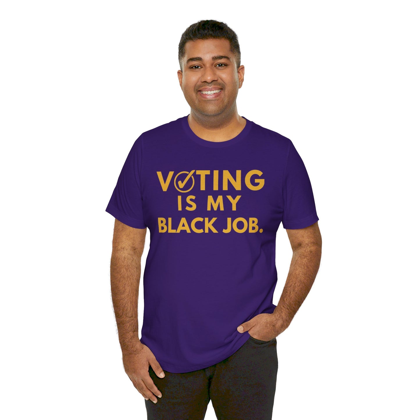 Kamala Harris 24 |Voting Is My Black Job OPP D9 | Unisex T-shirt | Portion of Profits donated Harris for President | Harris Campaign Merchandise