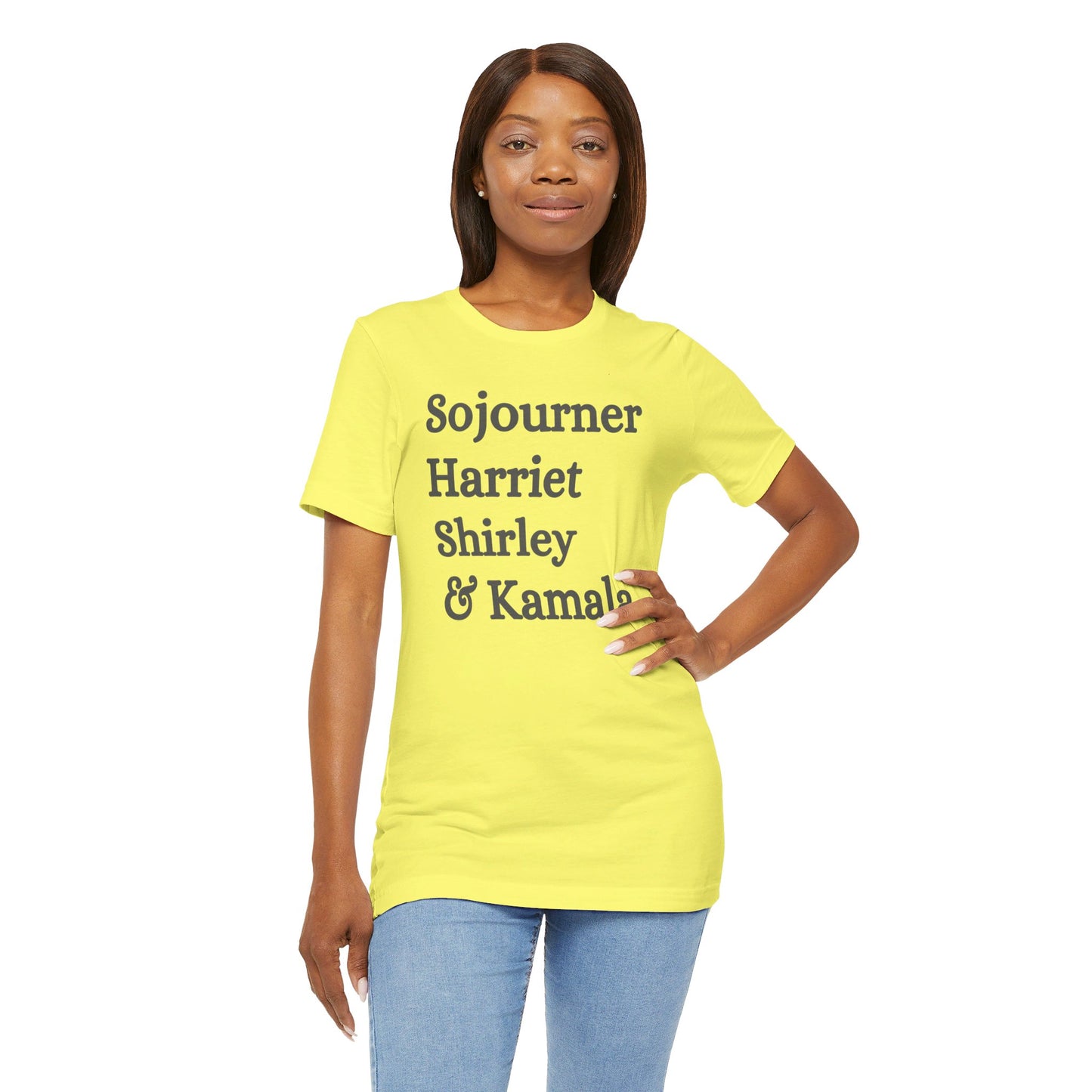 Kamala Harris 24 |Sojourner, Harriet, Shirley, & Kamala | Unisex T-shirt | Portion of Profits donated Harris for President | Harris Campaign Merchandise