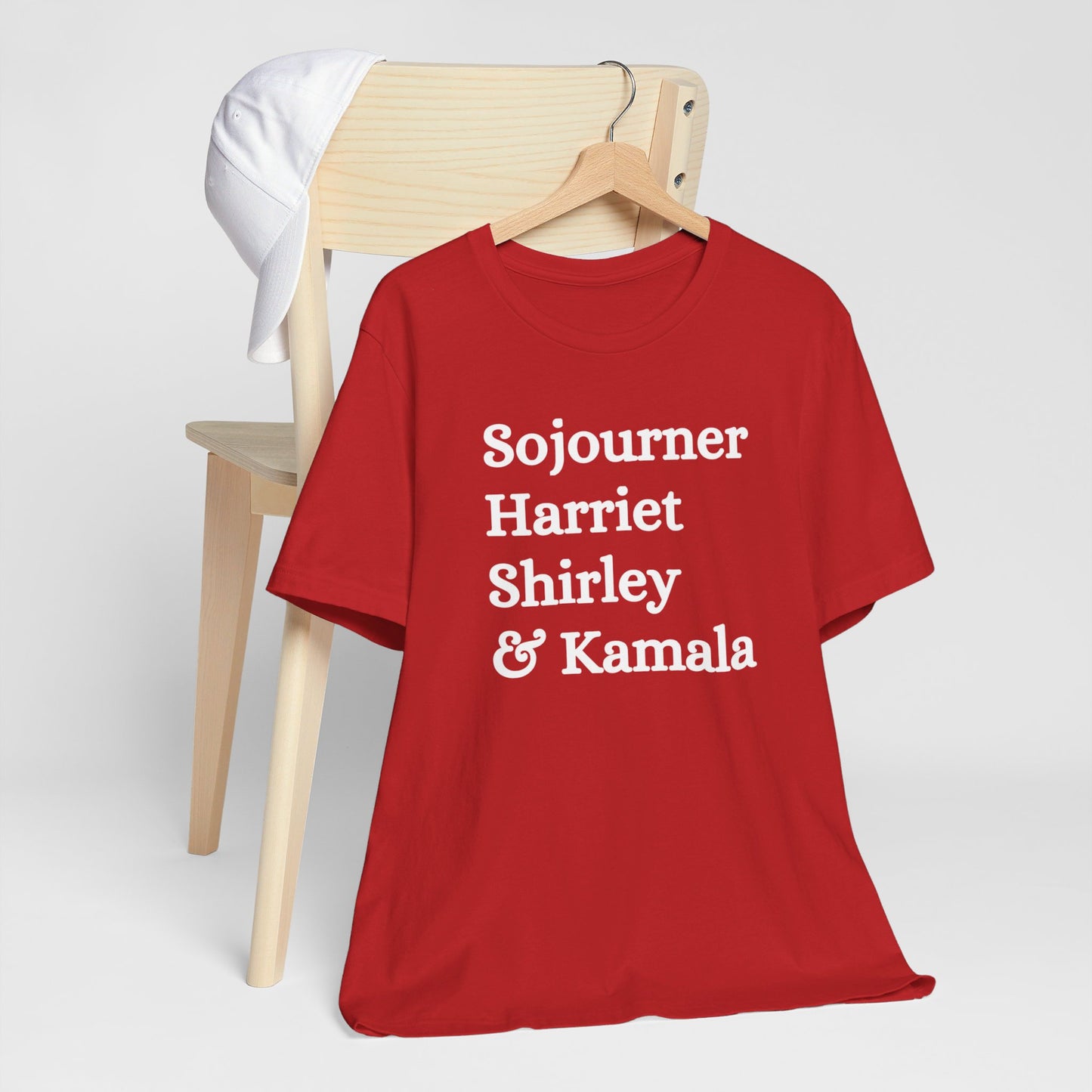 Kamala Harris 24 | Sojourner, Harriet, Shirley & Kamala | Unisex T-shirt | Portion of Profits donated Harris for President | Harris Campaign Merchandise