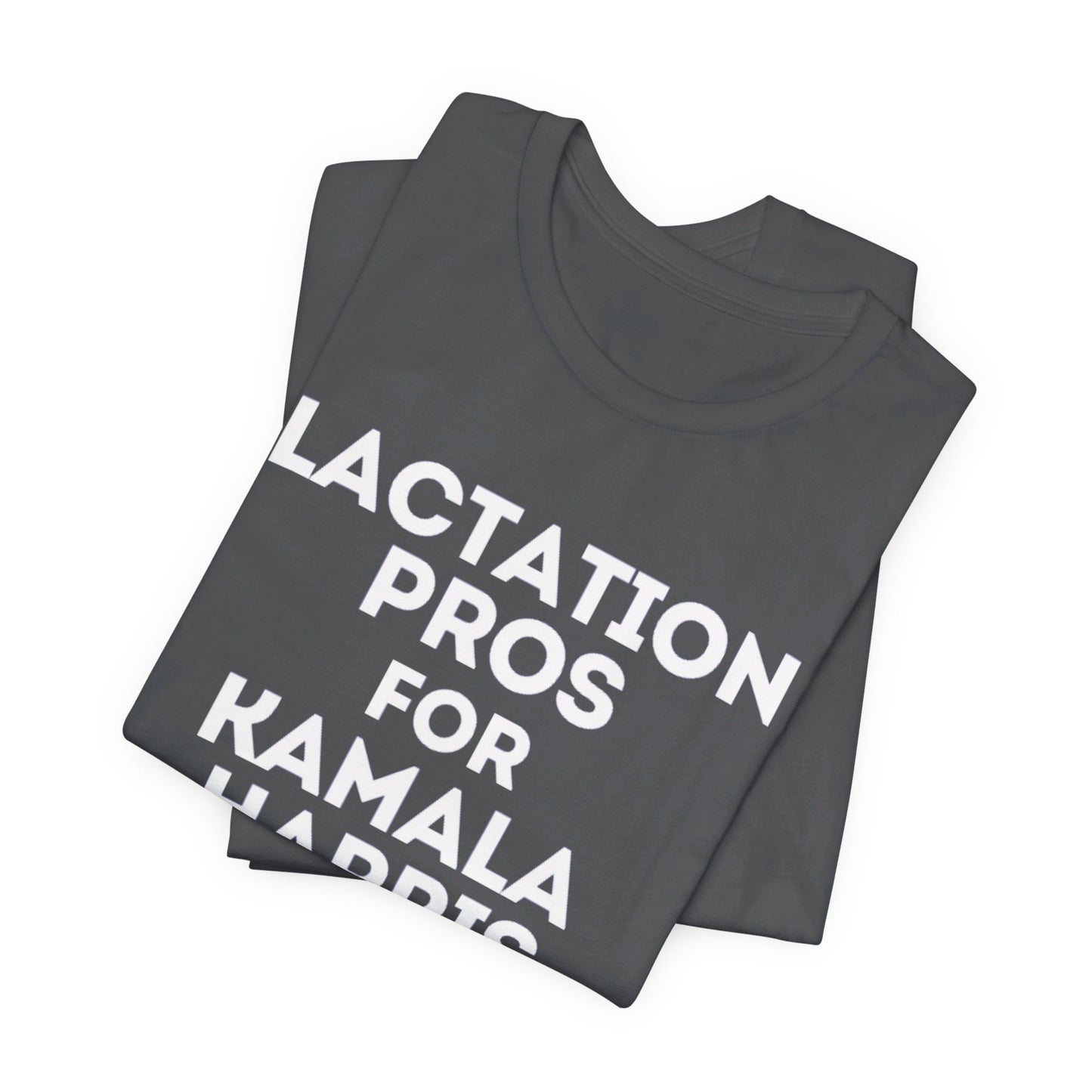 Kamala Harris 24 | Lactation Pros for Kamala Harris | Unisex T-shirt | Portion of Profits donated to Harris for President | Harris Campaign Merchandise