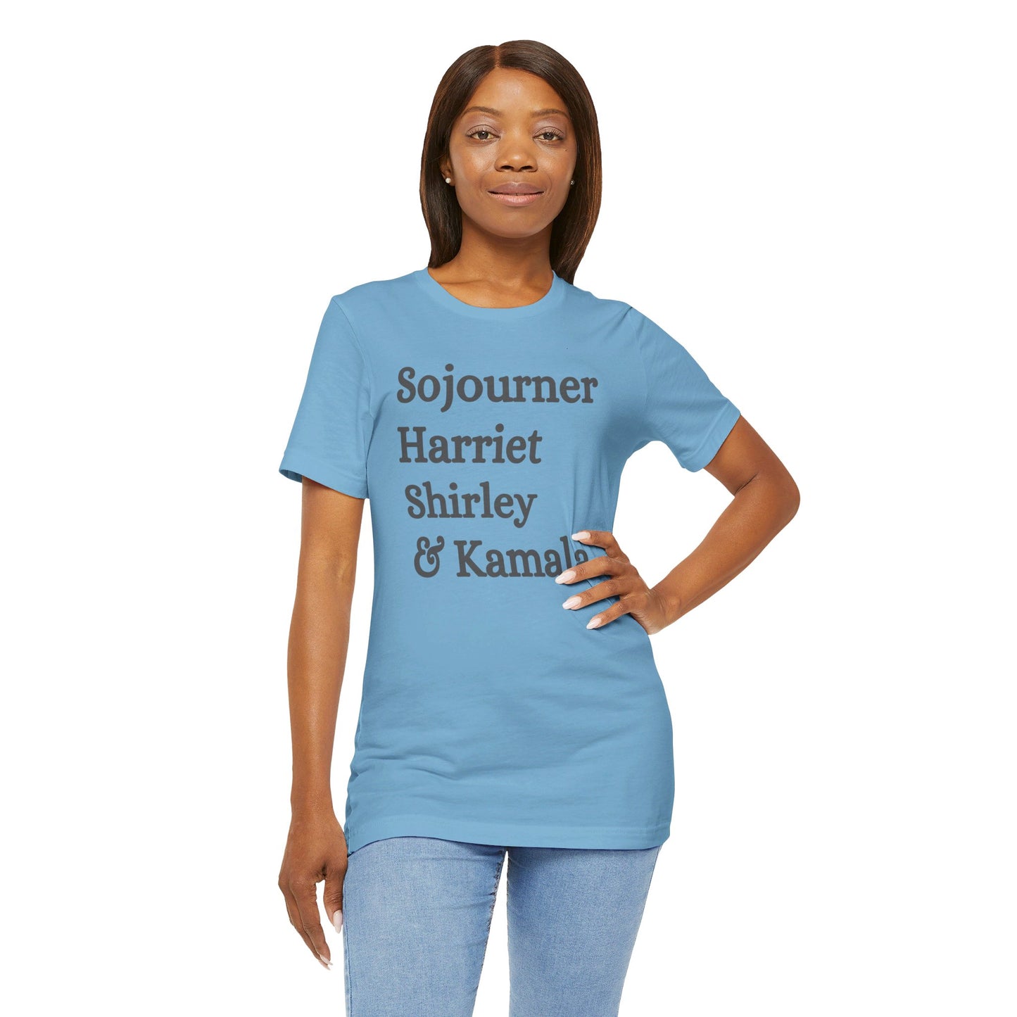 Kamala Harris 24 |Sojourner, Harriet, Shirley, & Kamala | Unisex T-shirt | Portion of Profits donated Harris for President | Harris Campaign Merchandise