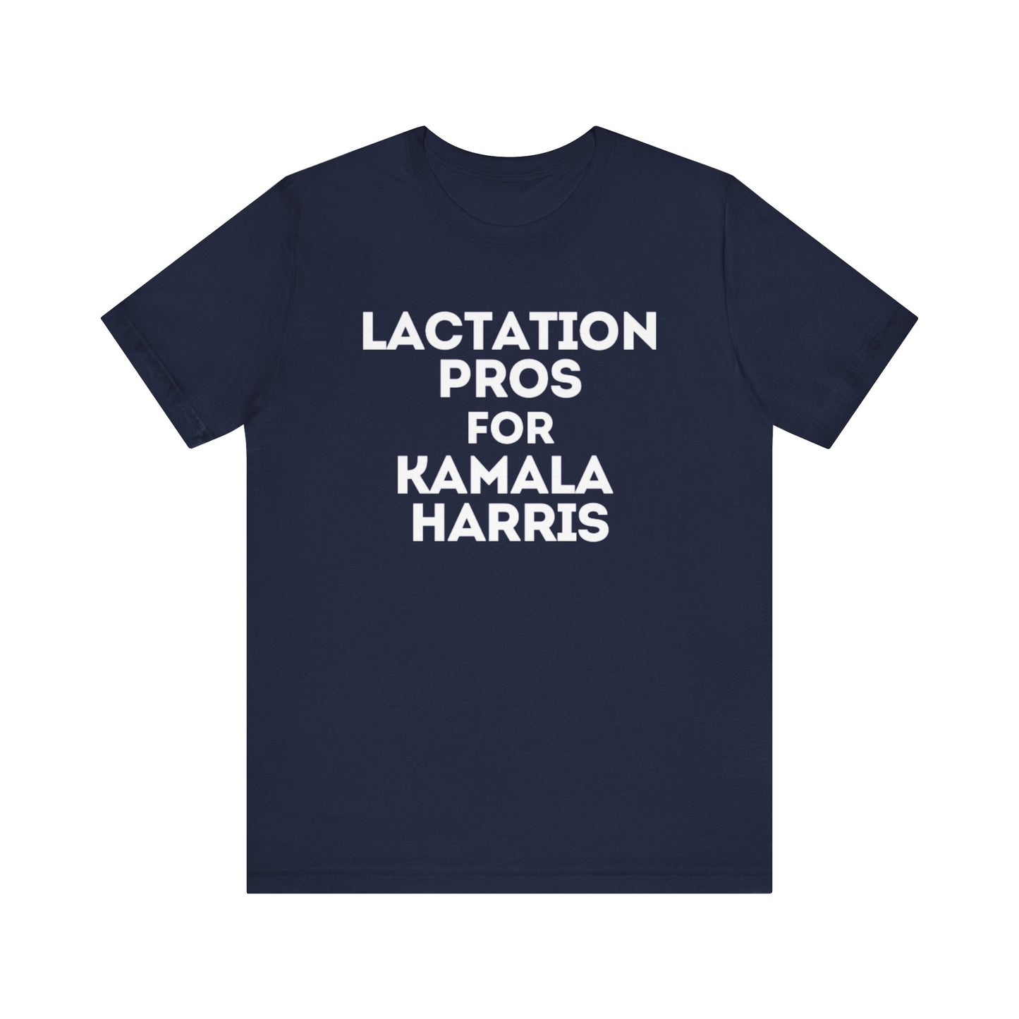 Kamala Harris 24 | Lactation Pros for Kamala Harris | Unisex T-shirt | Portion of Profits donated to Harris for President | Harris Campaign Merchandise