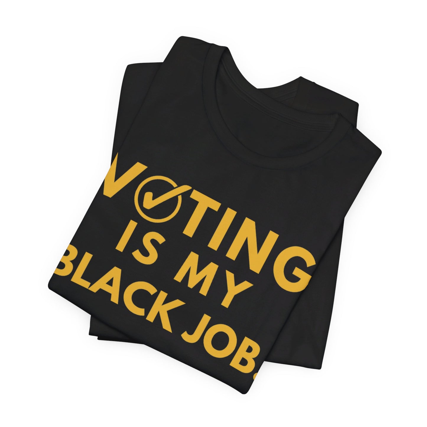 Kamala Harris 24 |Voting Is My Black Job  Alpha D9 | Unisex T-shirt |  Portion of Profits donated Harris for President | Harris Campaign Merchandise