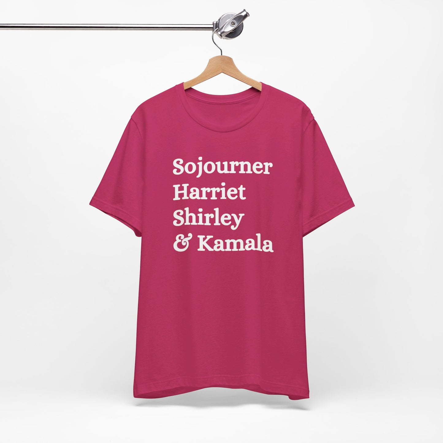 Kamala Harris 24 | Sojourner, Harriet, Shirley & Kamala | Unisex T-shirt | Portion of Profits donated Harris for President | Harris Campaign Merchandise