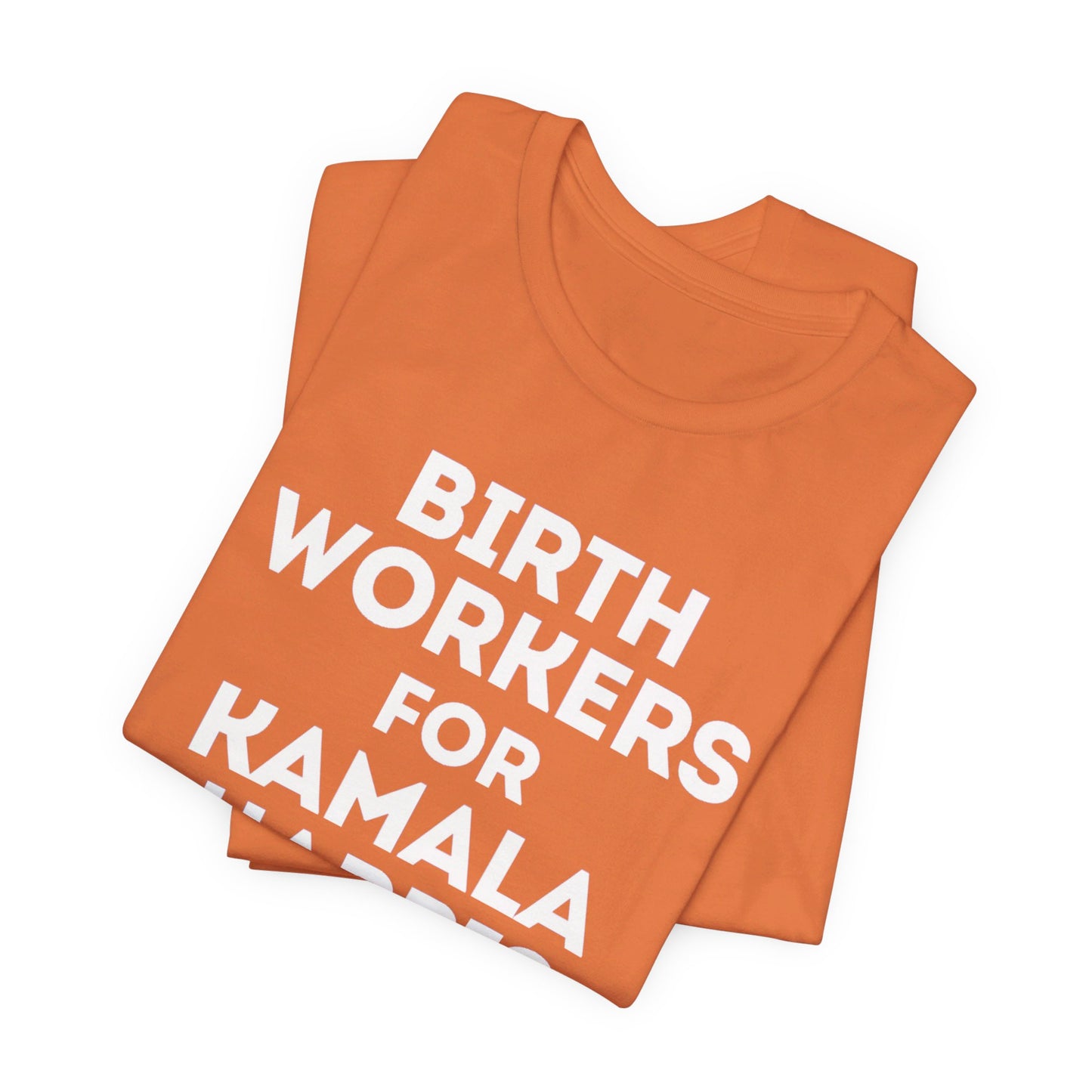 Kamala Harris 24 | Doulas for Kamala Harris | Unisex T-shirt | Portion of Profits donated to Harris for President | Harris Campaign Merchandise