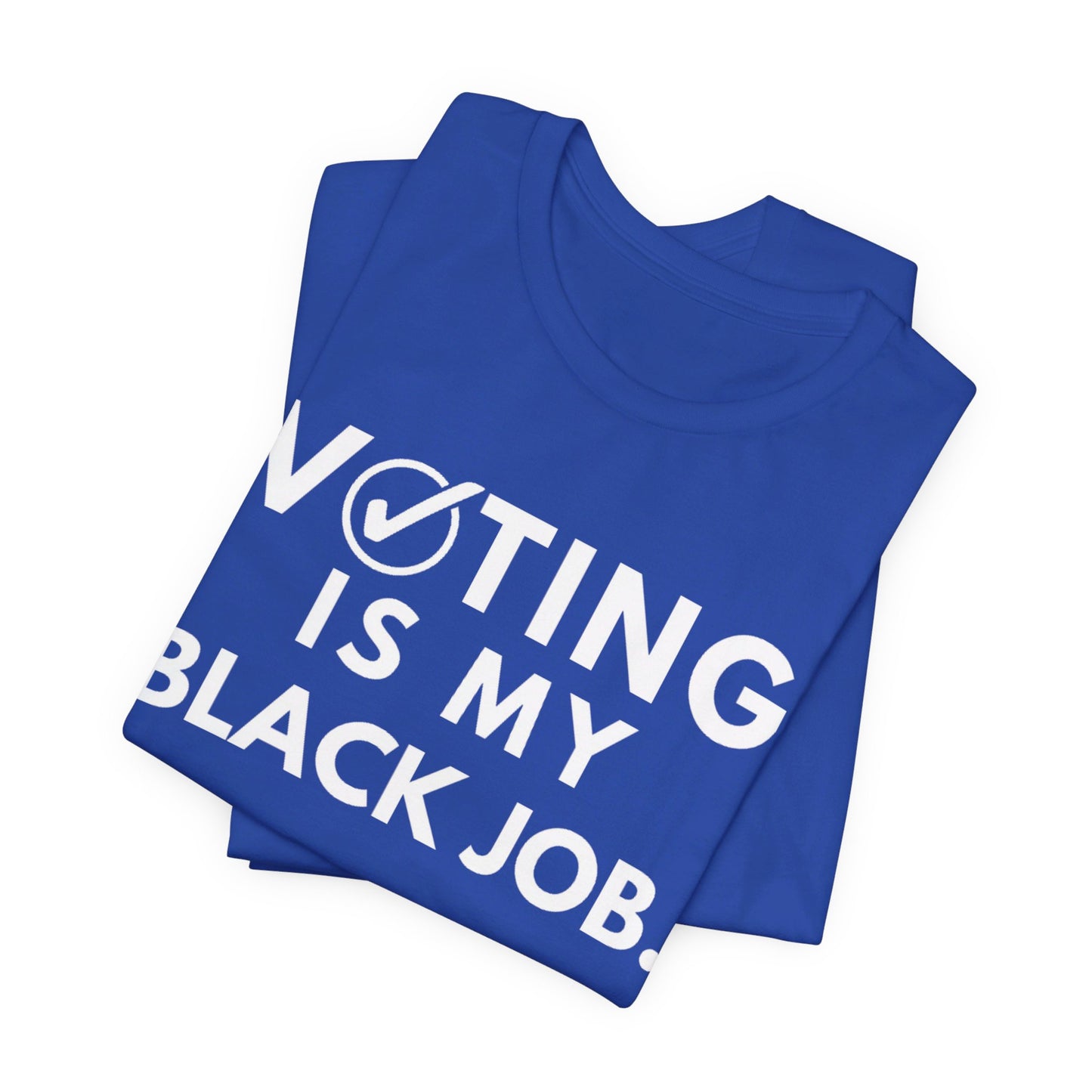 Kamala Harris 24 |Voting Is My Black Job Zeta Sigma D9 | Unisex T-shirt | Portion of Profits donated Harris for President | Harris Campaign Merchandise