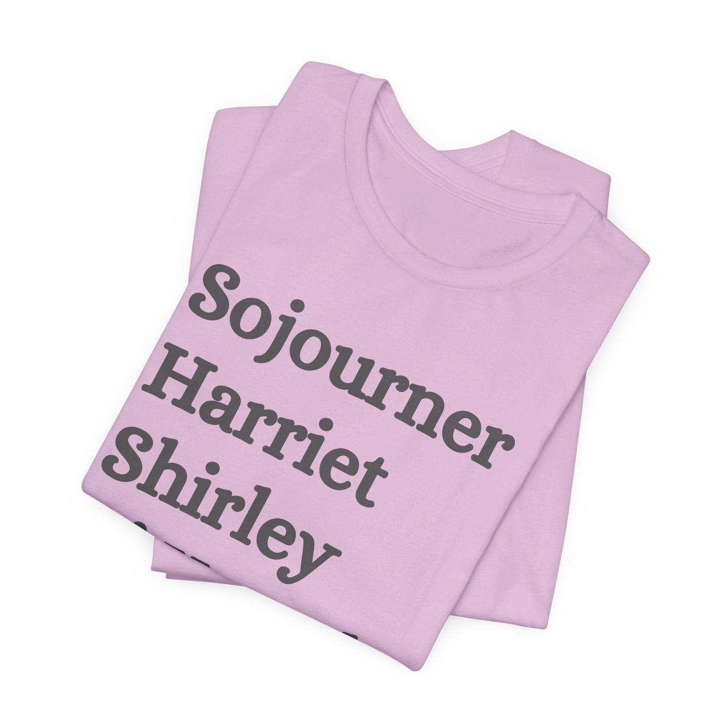 Kamala Harris 24 |Sojourner, Harriet, Shirley, & Kamala | Unisex T-shirt | Portion of Profits donated Harris for President | Harris Campaign Merchandise