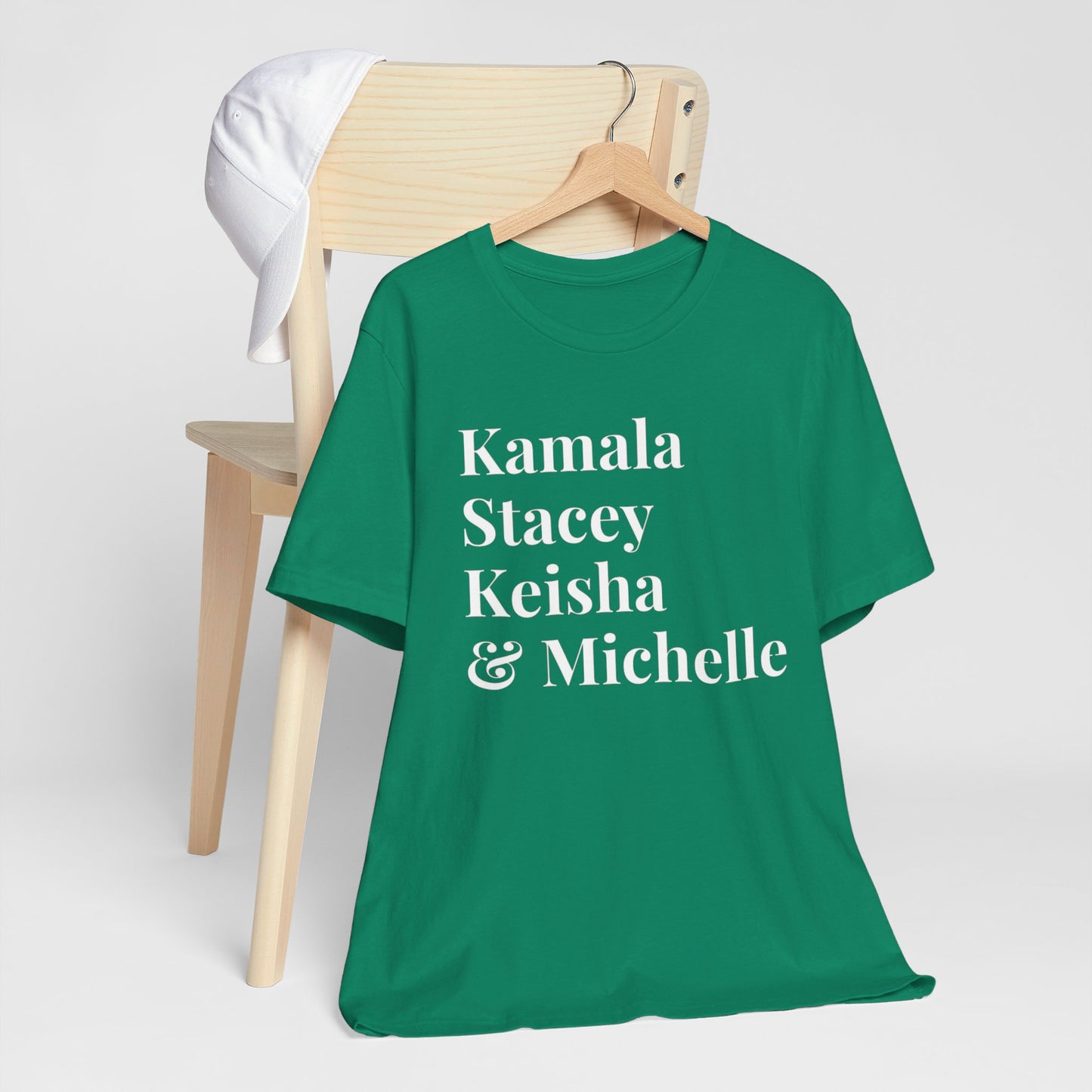 Kamala Harris 24 |Kamala, Stacey, Keisha & Michelle | Unisex T-shirt | Portion of Profits donated Harris for President | Harris Campaign Merchandise